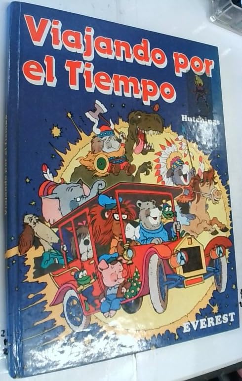 Viajando por el tiempo (Imágenes y palabras) Books