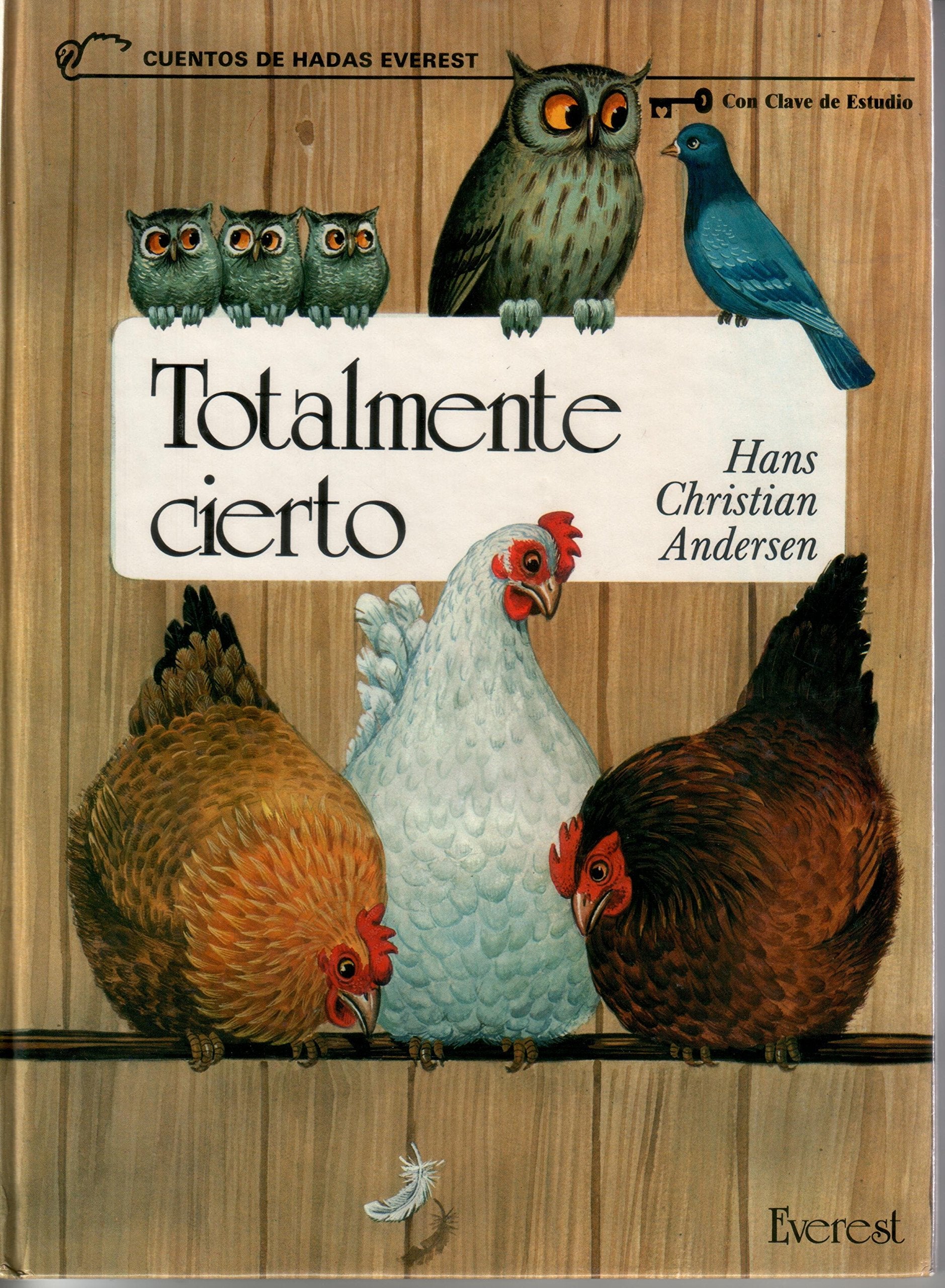 Totalmente cierto (Cuentos de hadas) Books