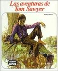 Las Aventuras De Tom Sawyer / the Aventures of Tom Sawyer book