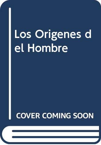 Los Origenes del Hombre book