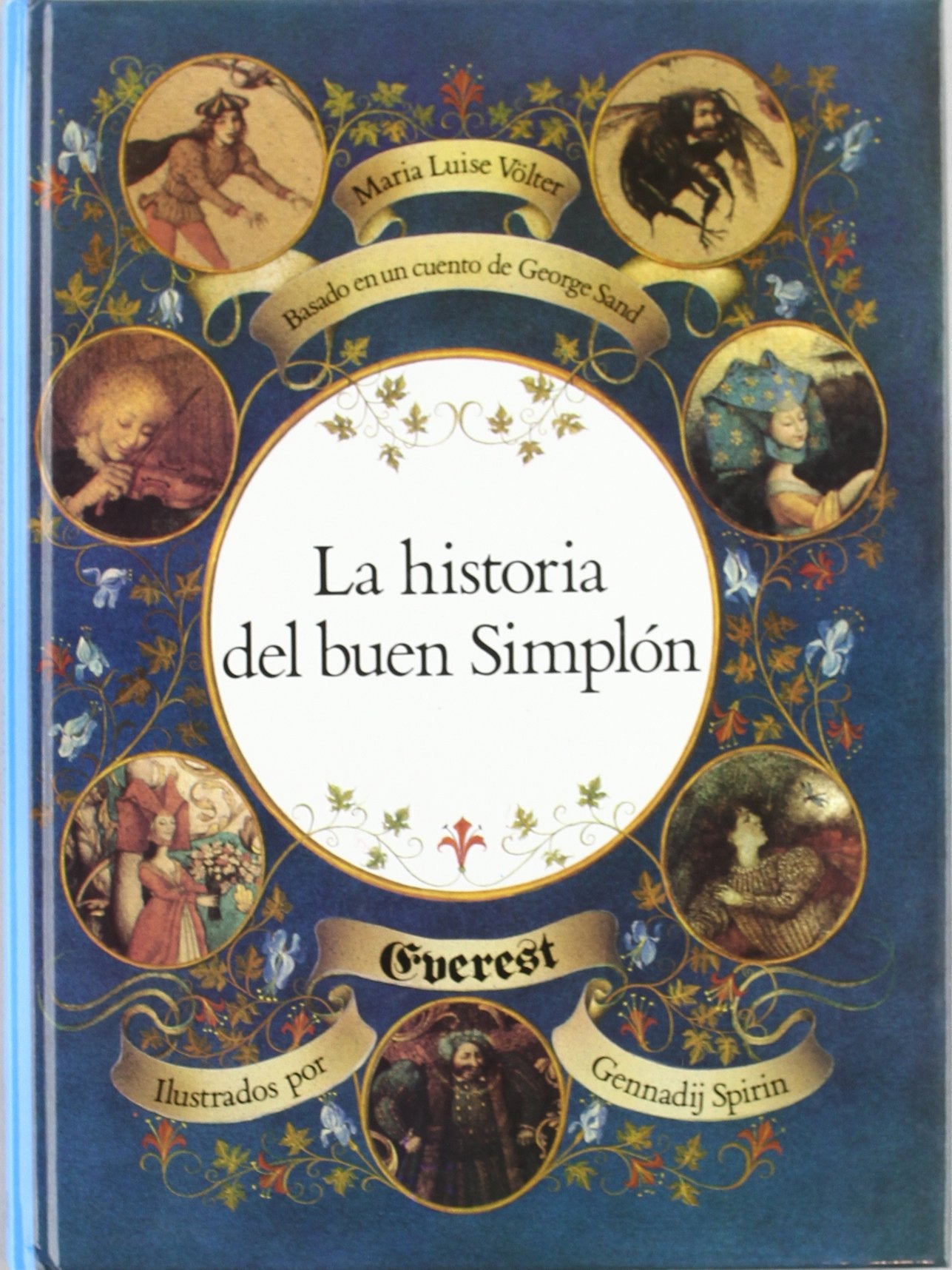 La historia del buen Simplón (Cascanueces) Books
