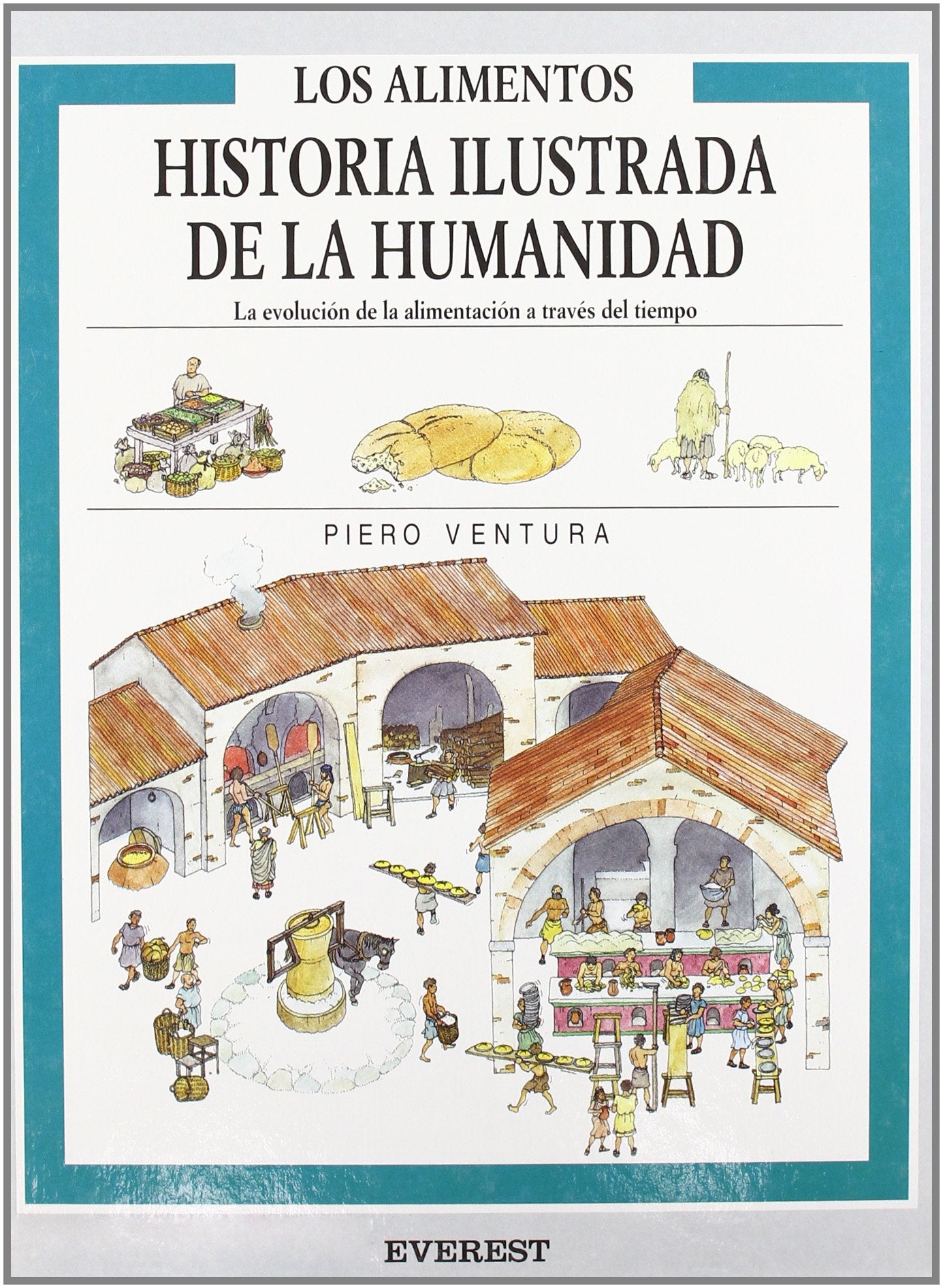 Los Alimentos: La evolución de la alimentación a través del tiempo. book