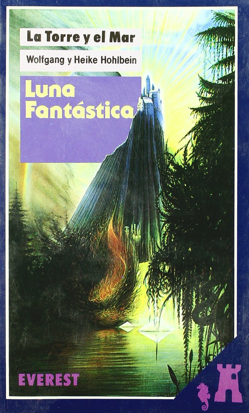 Luna fantástica (La torre y el mar) Books