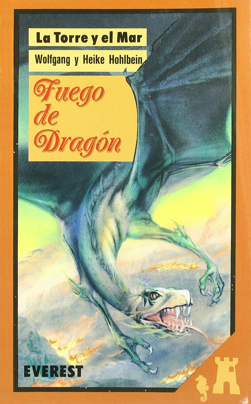 Fuego de Dragón (La torre y el mar) book