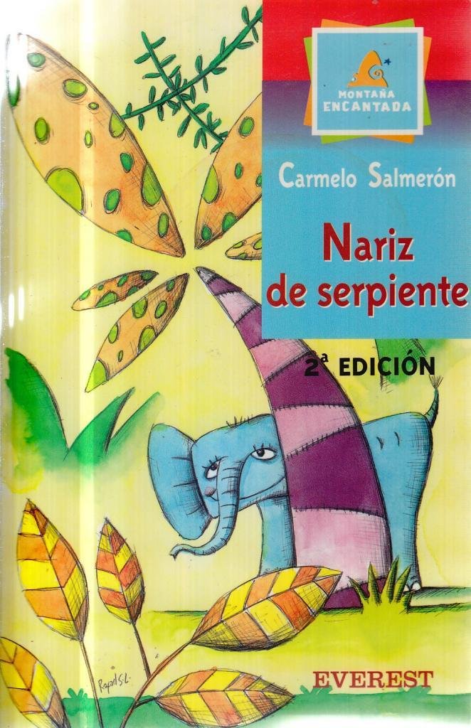 Nariz de Serpiente (Leer es vivir) Novels & Short Stories
