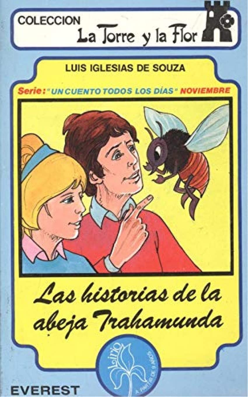 Las historias de la abeja Trahamunda book
