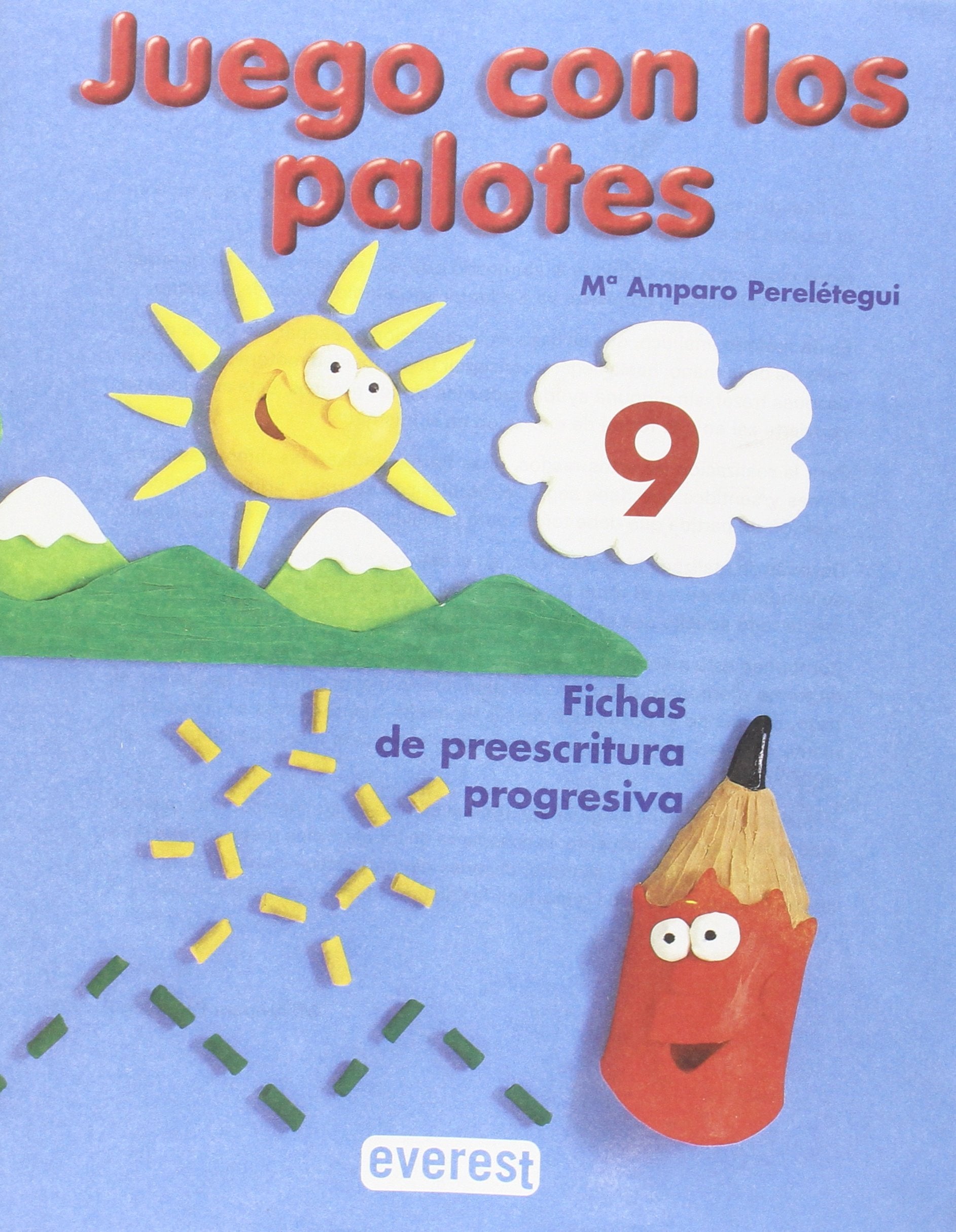 Juego con los palotes 9: Fichas de preescritura progresiva Books
