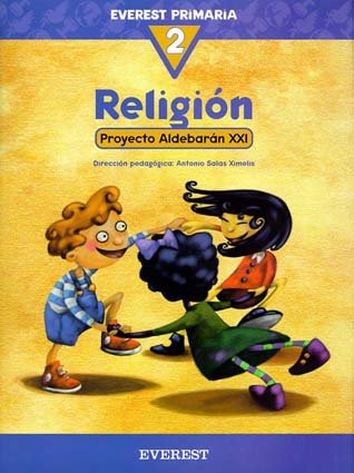 Religion catolica, 2º primaria ("proyecto aldebaran xxi") book