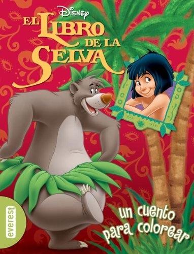 El libro de la Selva: un cuento para colorear Books