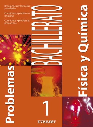 Problemas de 1º BACHILLERATO de Física y Química book
