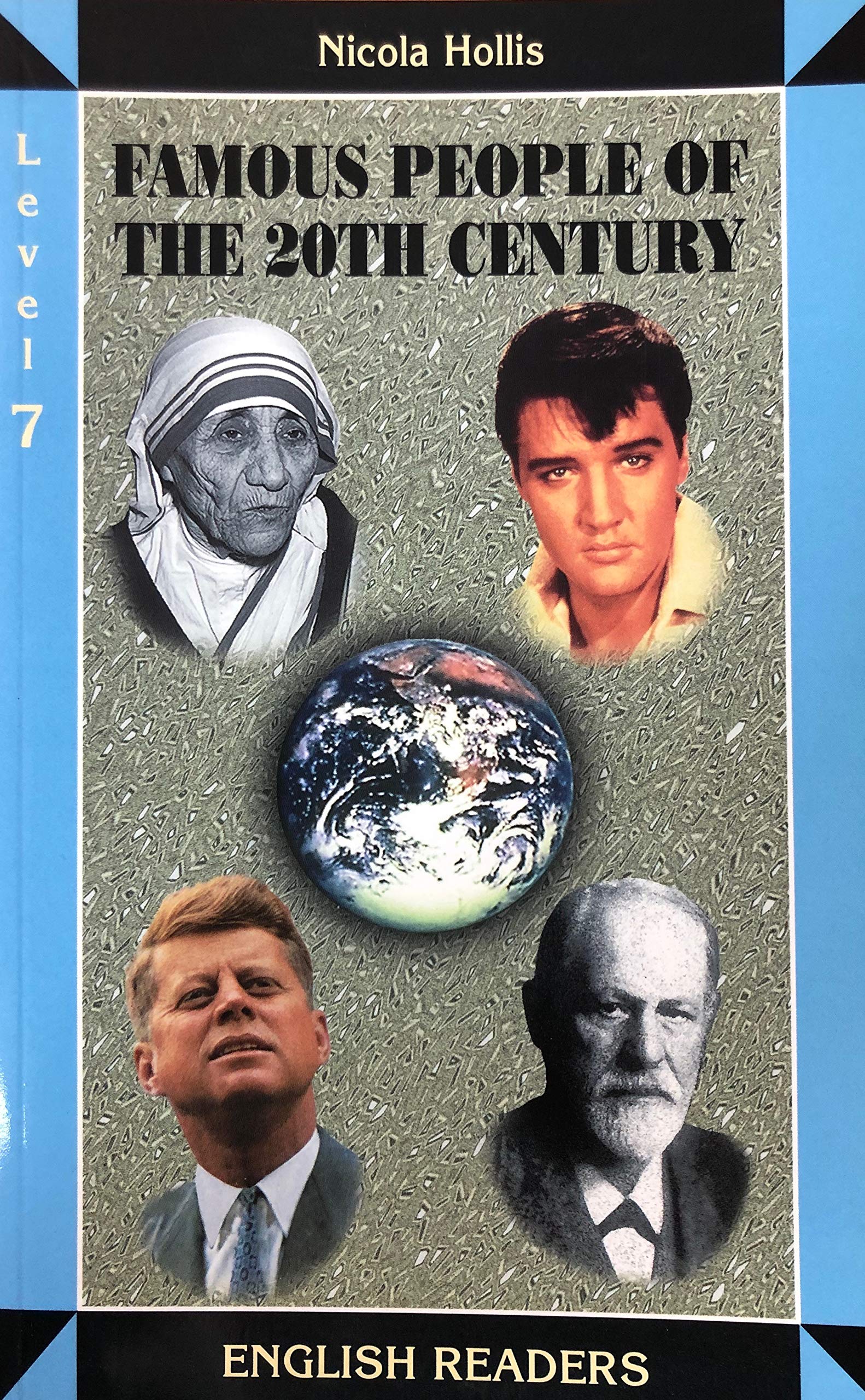 Famous People of the 20th Century: Level 7 Foreign Languages ​​& Dictionaries