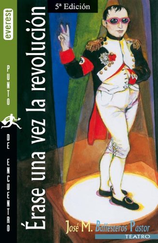 Érase una vez la Revolución (1789 ó así) (Punto de encuentro / Teatro) book