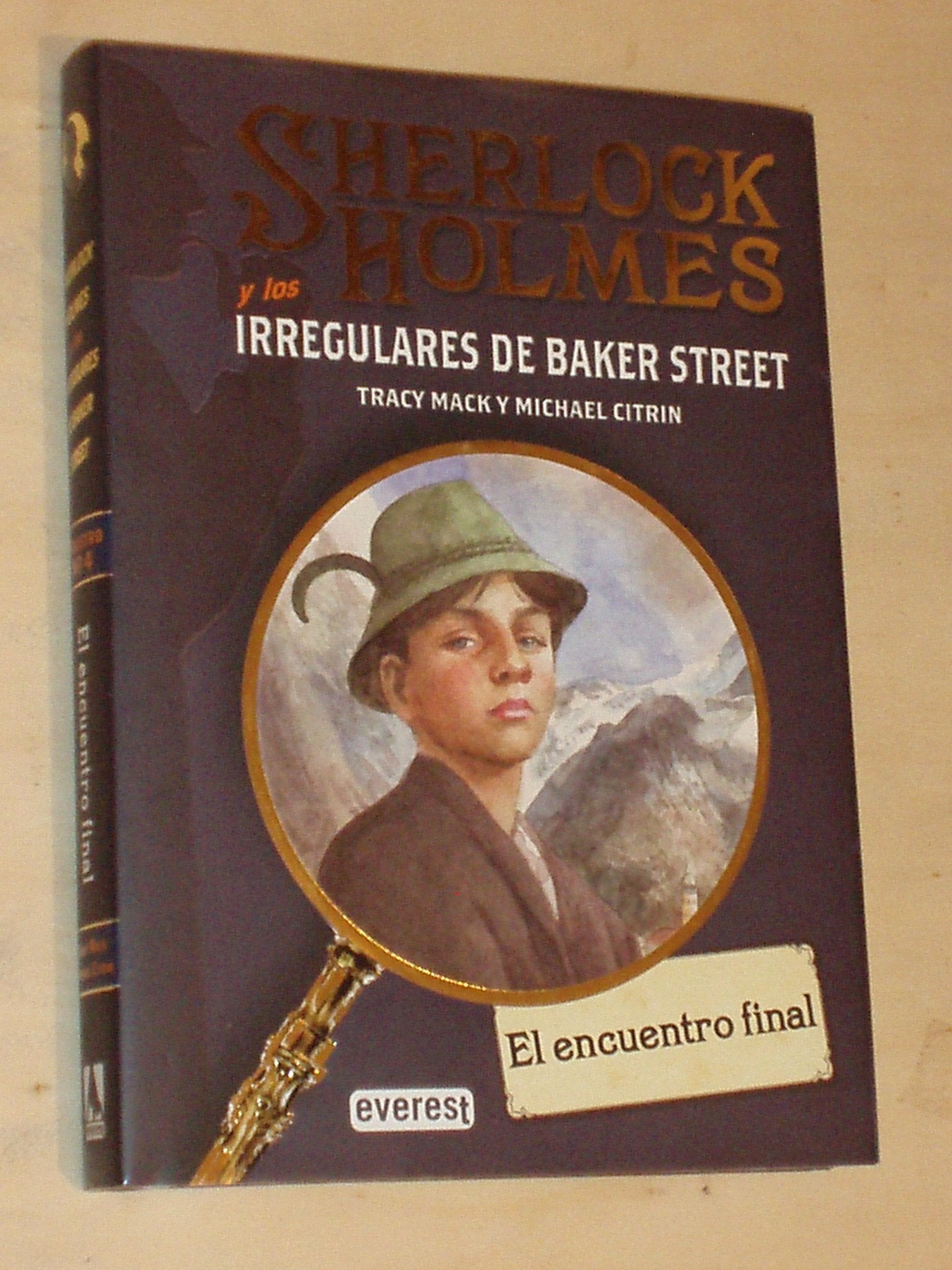 Sherlock Holmes y los irregulares de Baker Street : el encuentro final Learning & Reference