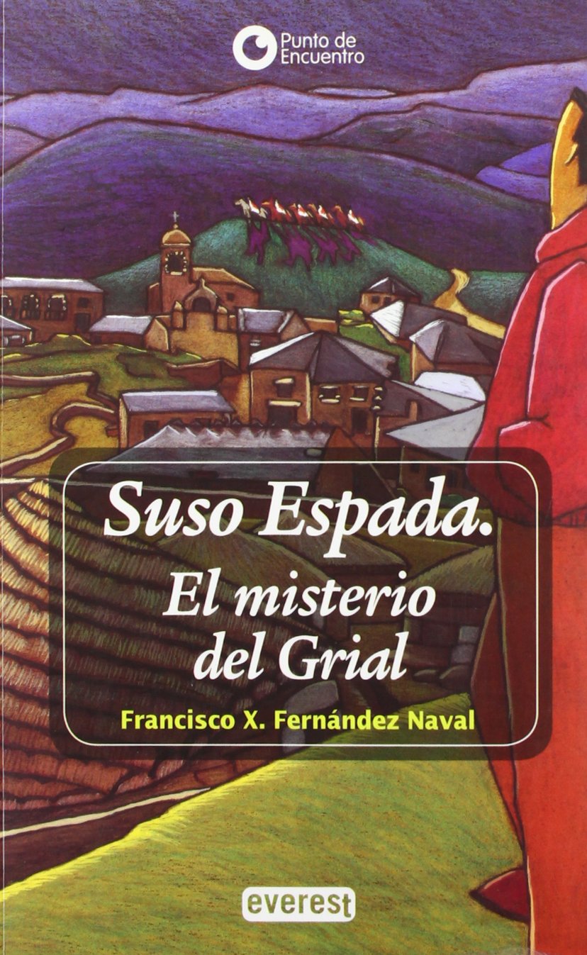 Suso Espada. El misterio del Grial Social Sciences