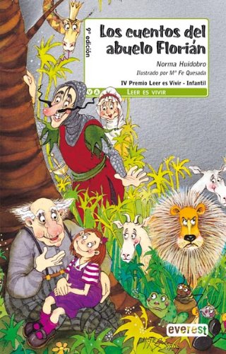 Los cuentos del abuelo Florián (o cuatro fábulas al revés) book