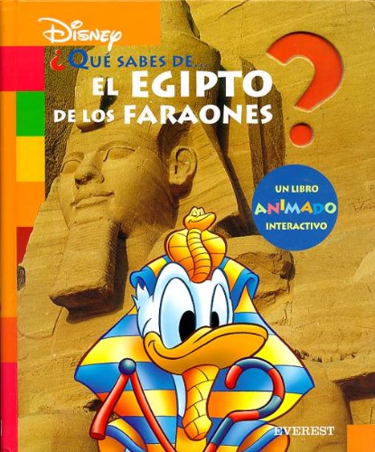 ¿Qué sabes de... el Egipto de los Faraones?: Un libro animado interactivo book