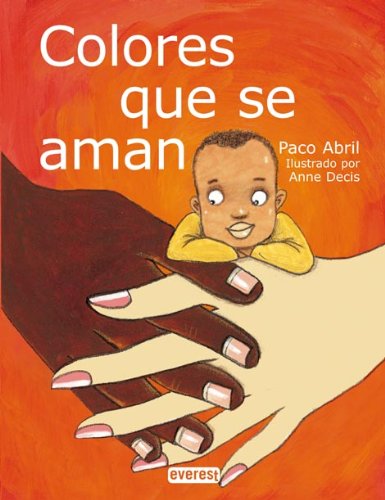 Colores que se aman/ Colors that love each other book