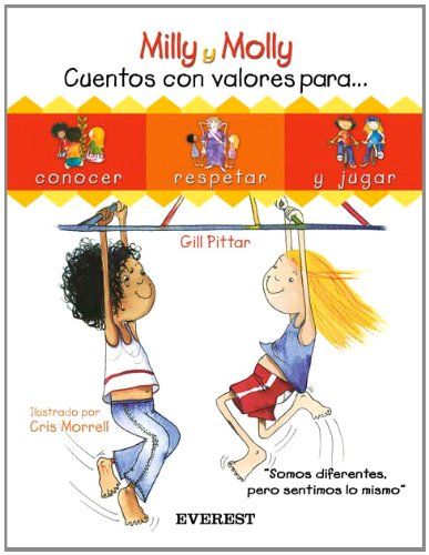 Millt & Molly, 1 : cuentos con valores para conocer, respetar y jugar (Colorín colorado) Social Sciences