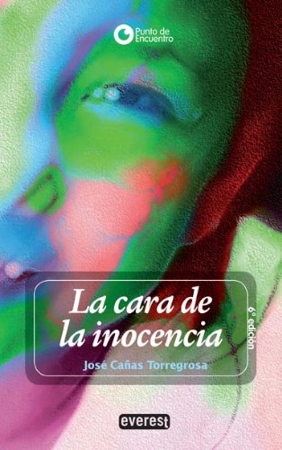 La cara de la inocencia/ The Face of Innocence book