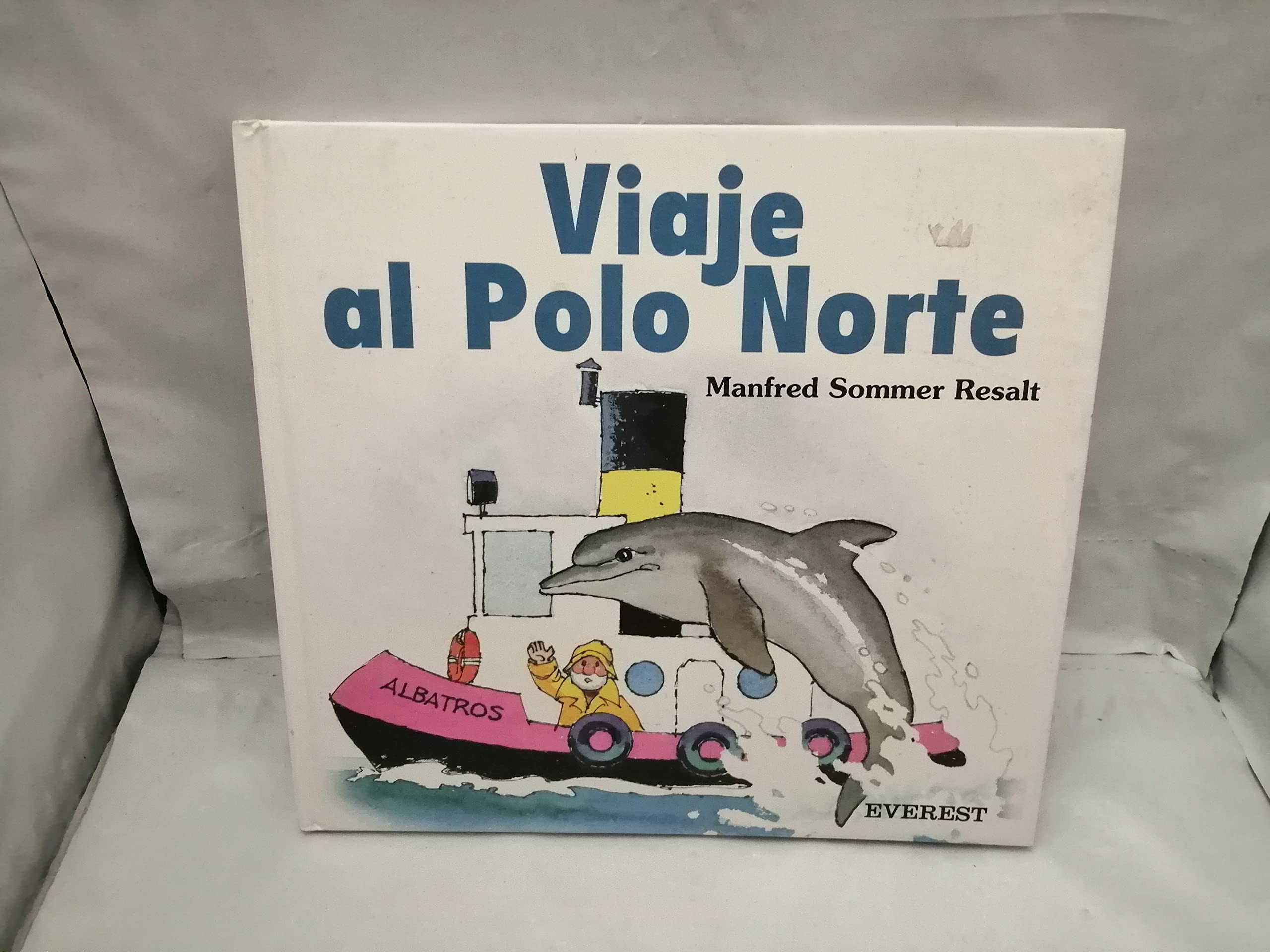 Viaje al Polo Norte book
