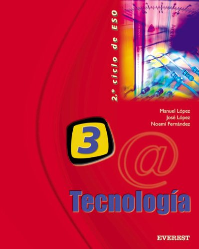 Tecnología 3º ESO: Segundo ciclo de ESO. book