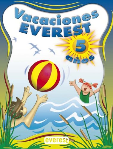 Vacaciones, Educación Infantil, 5 años (Vacaciones Everest) Study Guides