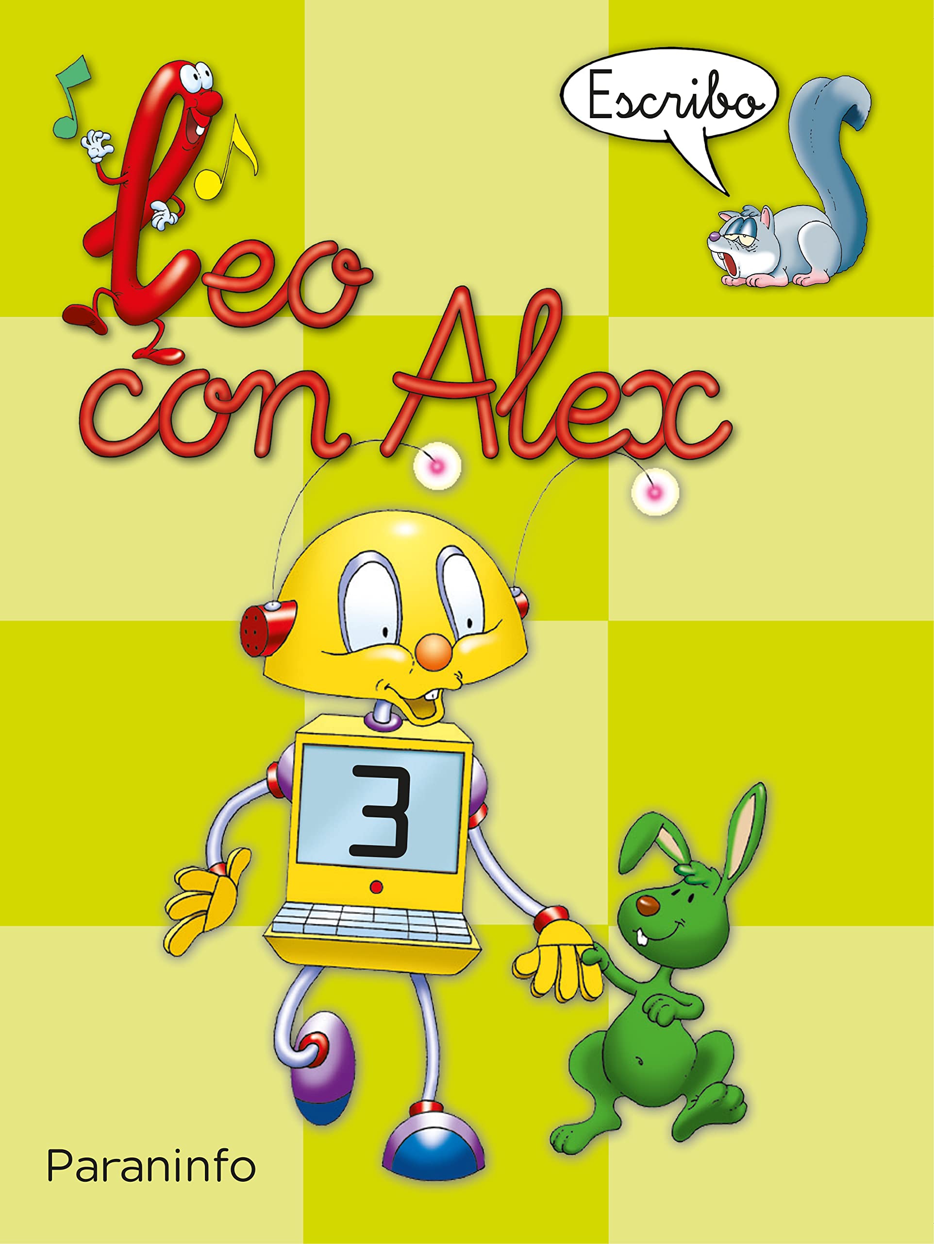 Leo con Alex. Escritura 3. Pauta (Educación Infantil) Study Guides