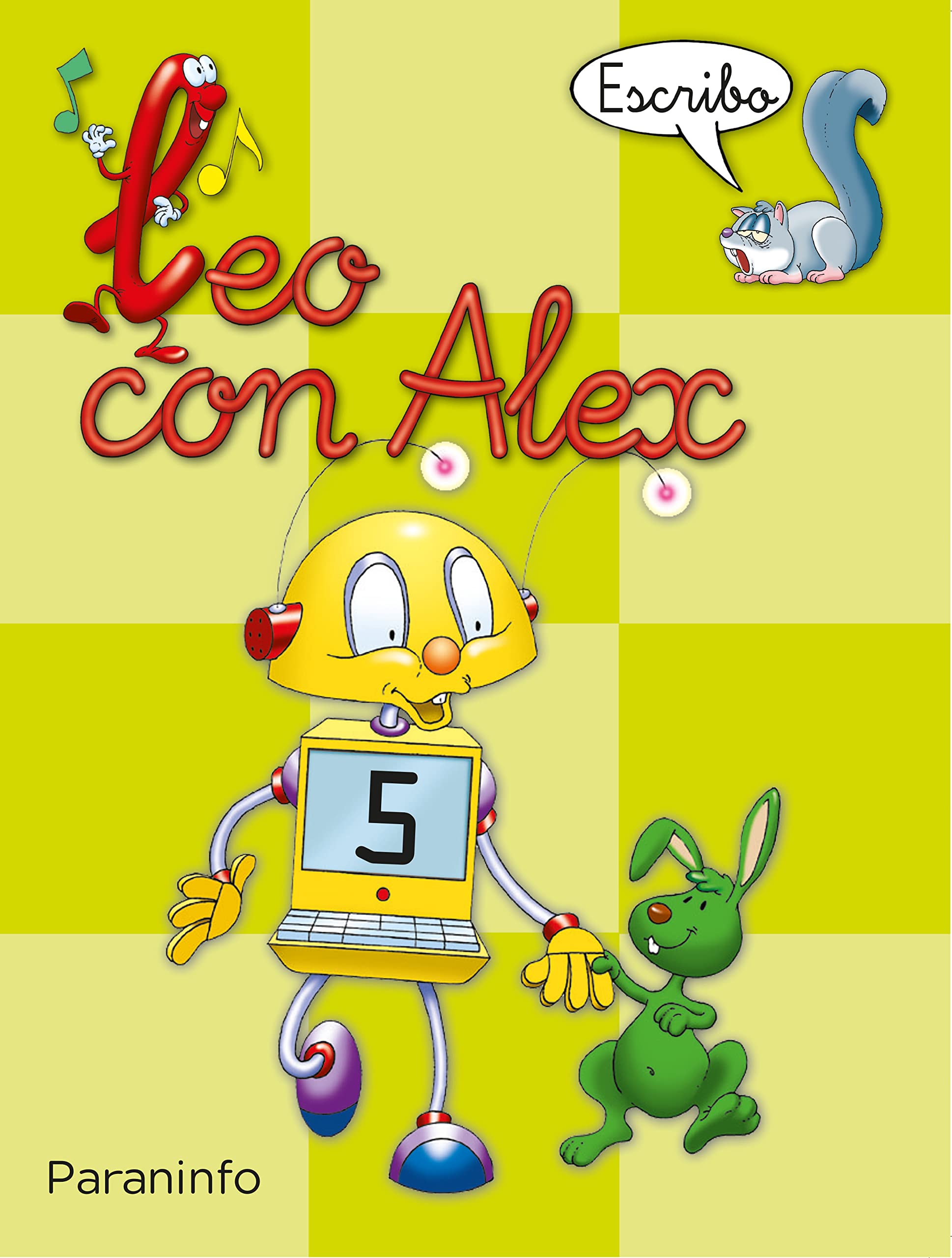 Leo con Alex. Escritura 5. Pauta (Educación Infantil) Study Guides