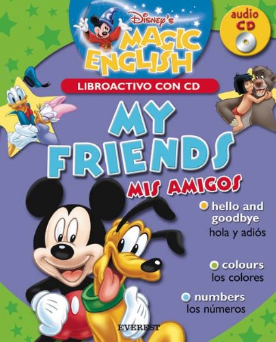 My friends = Mis amigos Foreign Languages ​​& Dictionaries