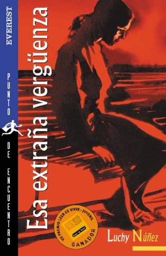 Esa extraña vergüenza book