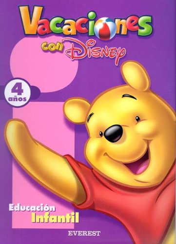 Vacaciones con Disney 4 años: Educación infantil. book