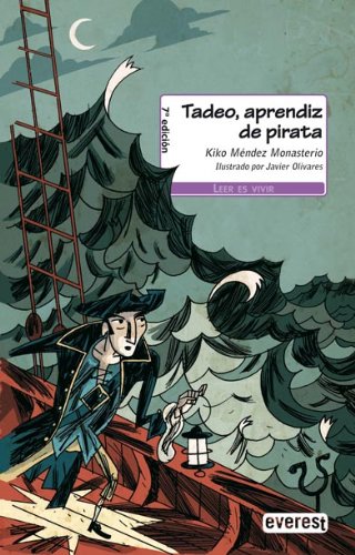 Tadeo, aprendiz de pirata (Leer es vivir) Books