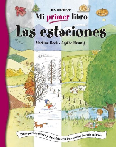 Mi primer libro las estaciones/ My First Book of Seasons book