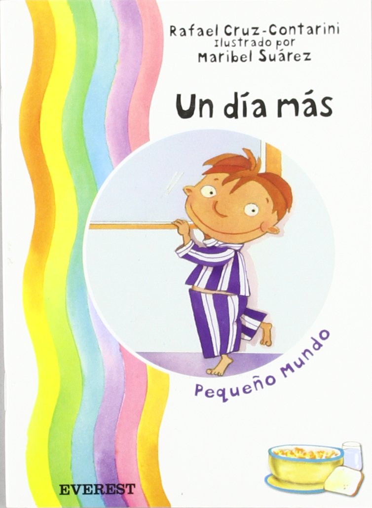 Un día más (Pequeño mundo) Books