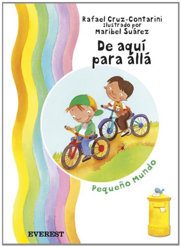 De aquí para allá (Pequeño mundo) Books