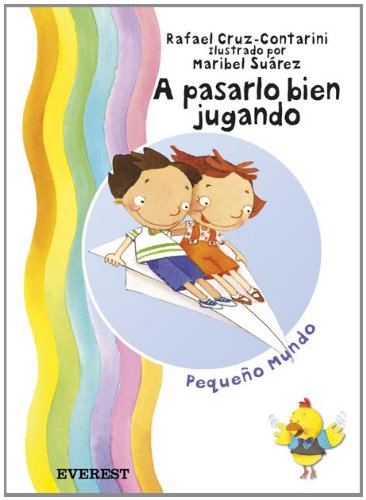 A pasarlo bien jugando (Pequeño mundo) Books
