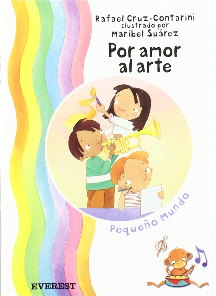 Por amor al arte (Pequeño mundo) book