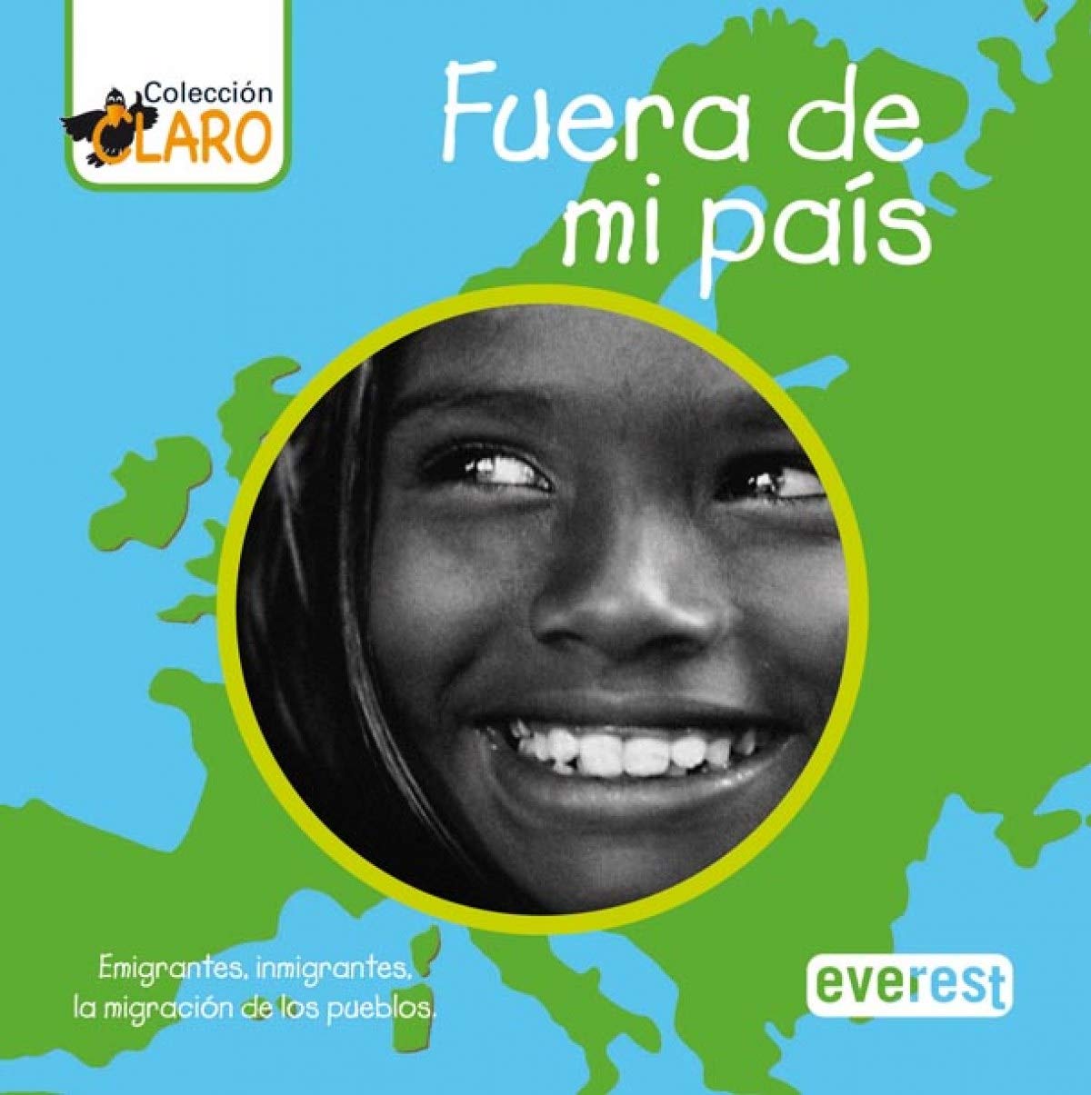 Fuera de mi país: Emigrantes, inmigrantes, la migración de los pueblos book