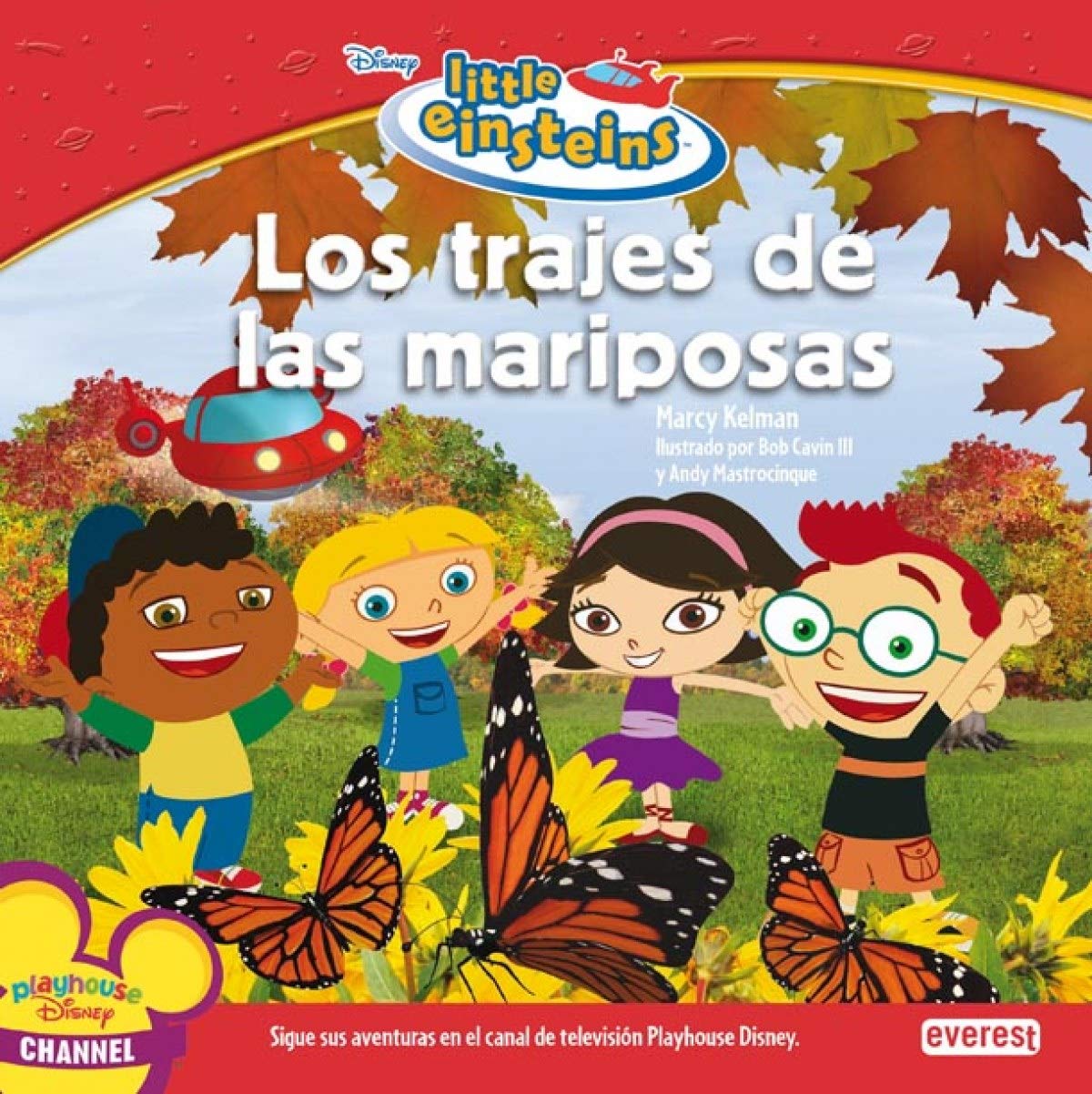 Little Einsteins. Los trajes de las mariposas book