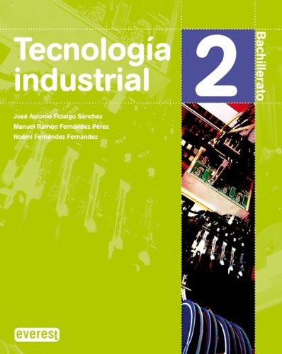 Tecnología Industrial 2º Bachillerato book