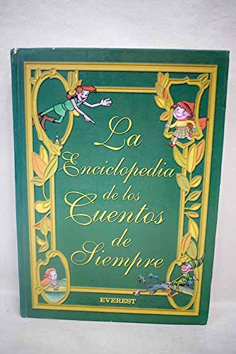 La enciclopedia de los cuentos de siempre book