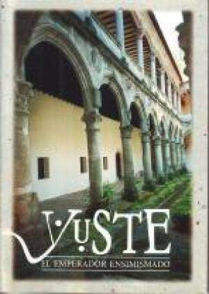 Yuste "el emperador ensimismado" book