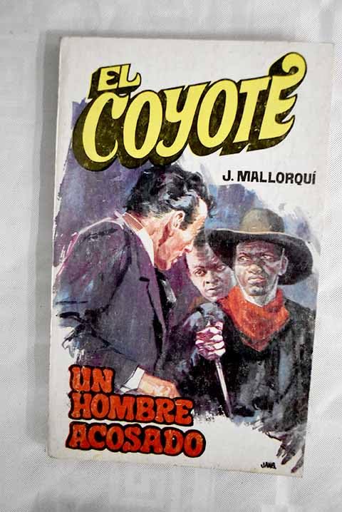 Un hombre acosado Books