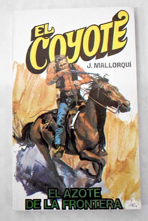 El azote de la frontera book
