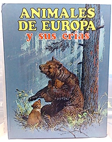 Animales de Europa y sus crias book