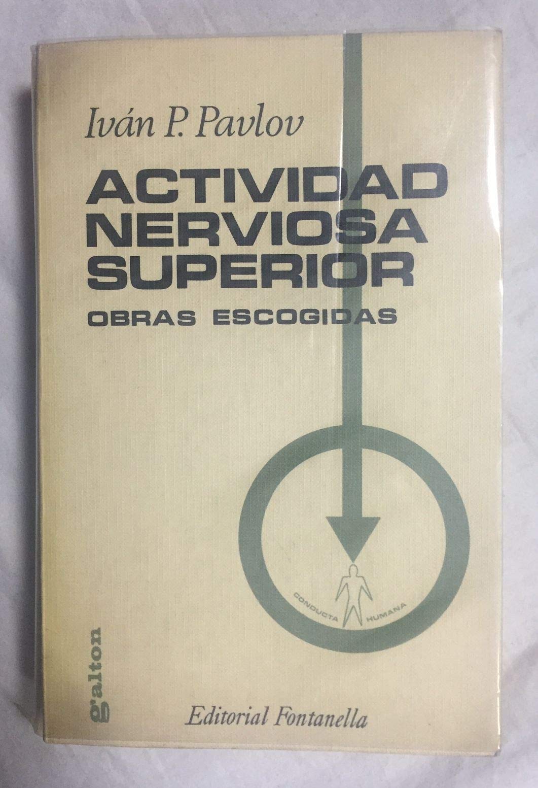 Actividad nerviosa superior: (obras escogidas) Books