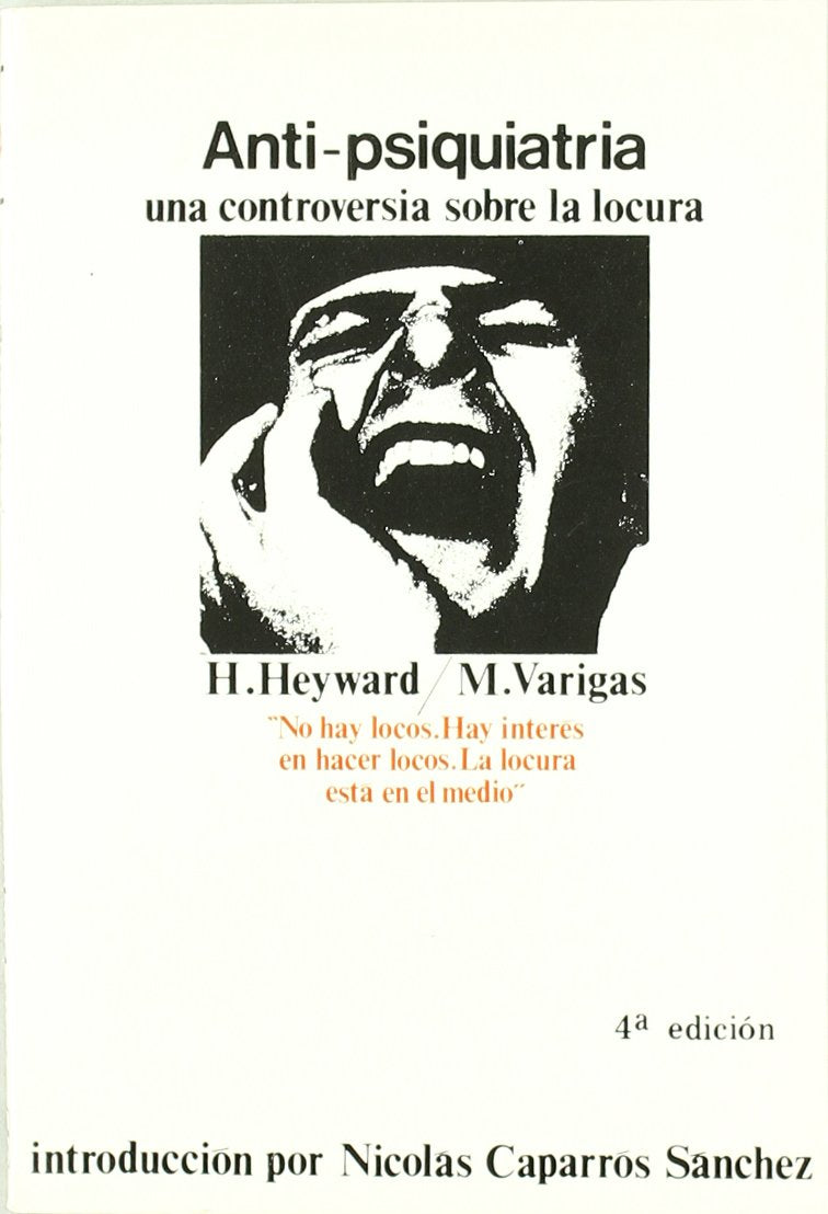 Anti psiquiatria controversia sobre locura Books