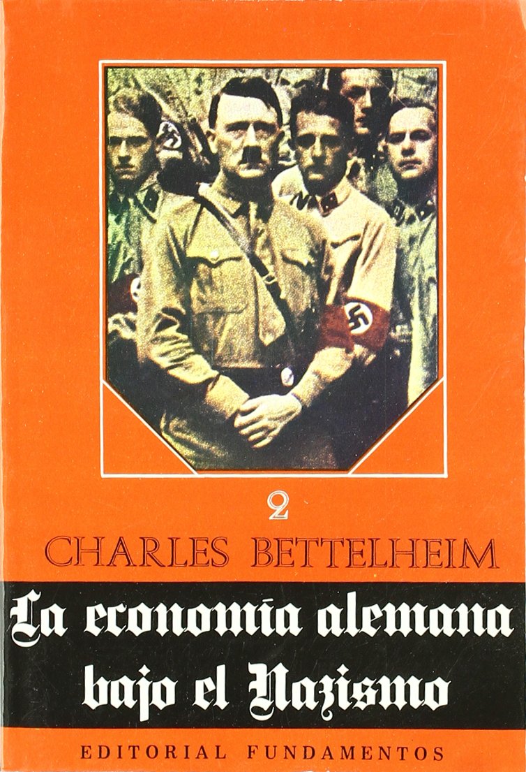La economía alemana bajo el nazismo (T.2) Social Sciences
