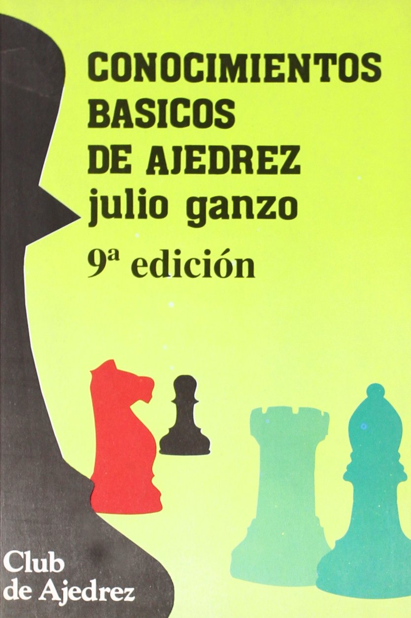 Conocimientos básicos del ajedrez (Club de Ajedrez, Band 1) Leisure & Fun