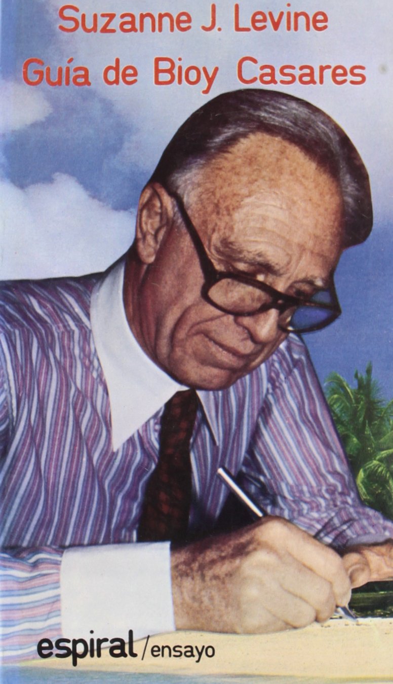 Guia De Adolfo Bioy Casares Books